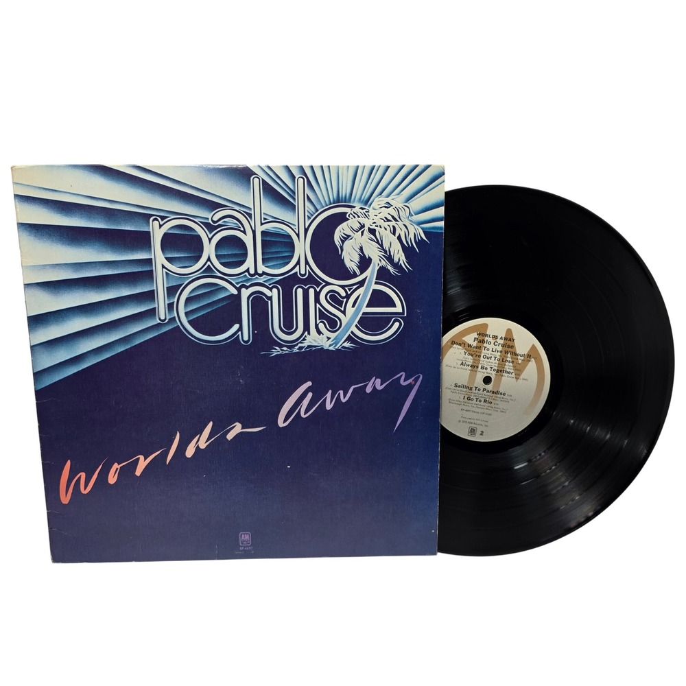 Pablo Cruise Worlds Away Vinyl LP 1978 A&M Records SP-4697 Yacht Rock Pop Rock*